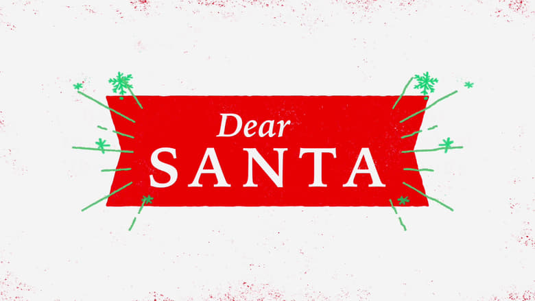 watch Dear Santa now