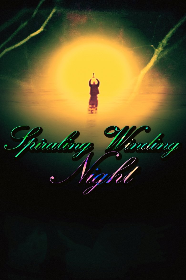 Spiraling Winding Night