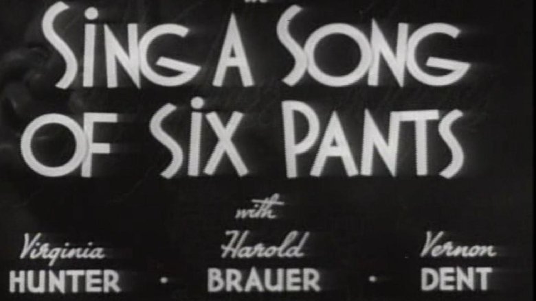 Sing a Song of Six Pants movie poster