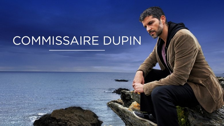 Commissaire Dupin En Streaming Commissaire Dupin Streaming | SOKROFLIX