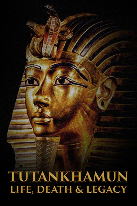 Tutankhamun: Life, Death & Legacy