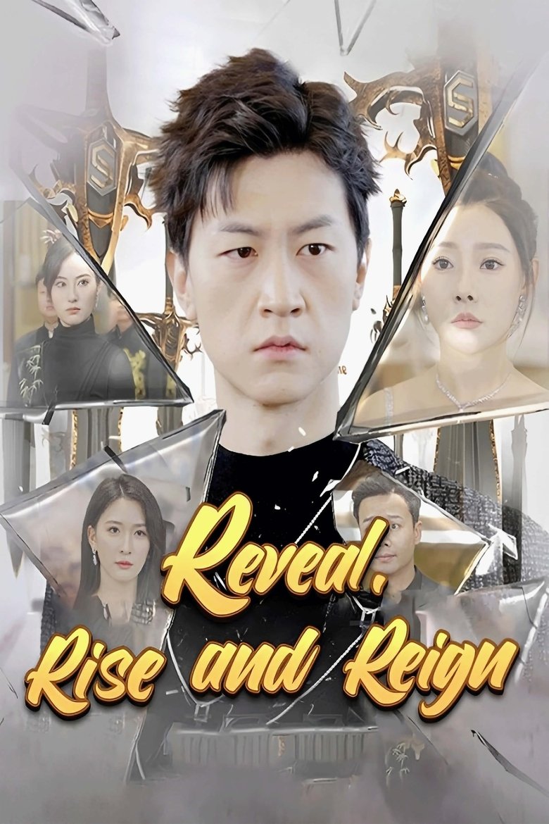 Reveal, Rise And Reign main poster