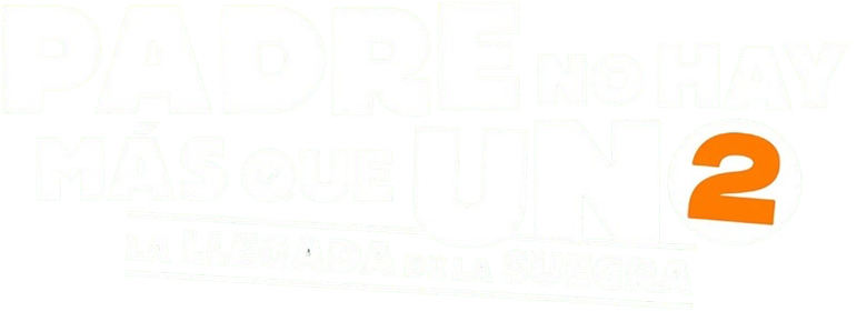 Imagen de Padre no hay más que uno 2: La llegada de la suegra
