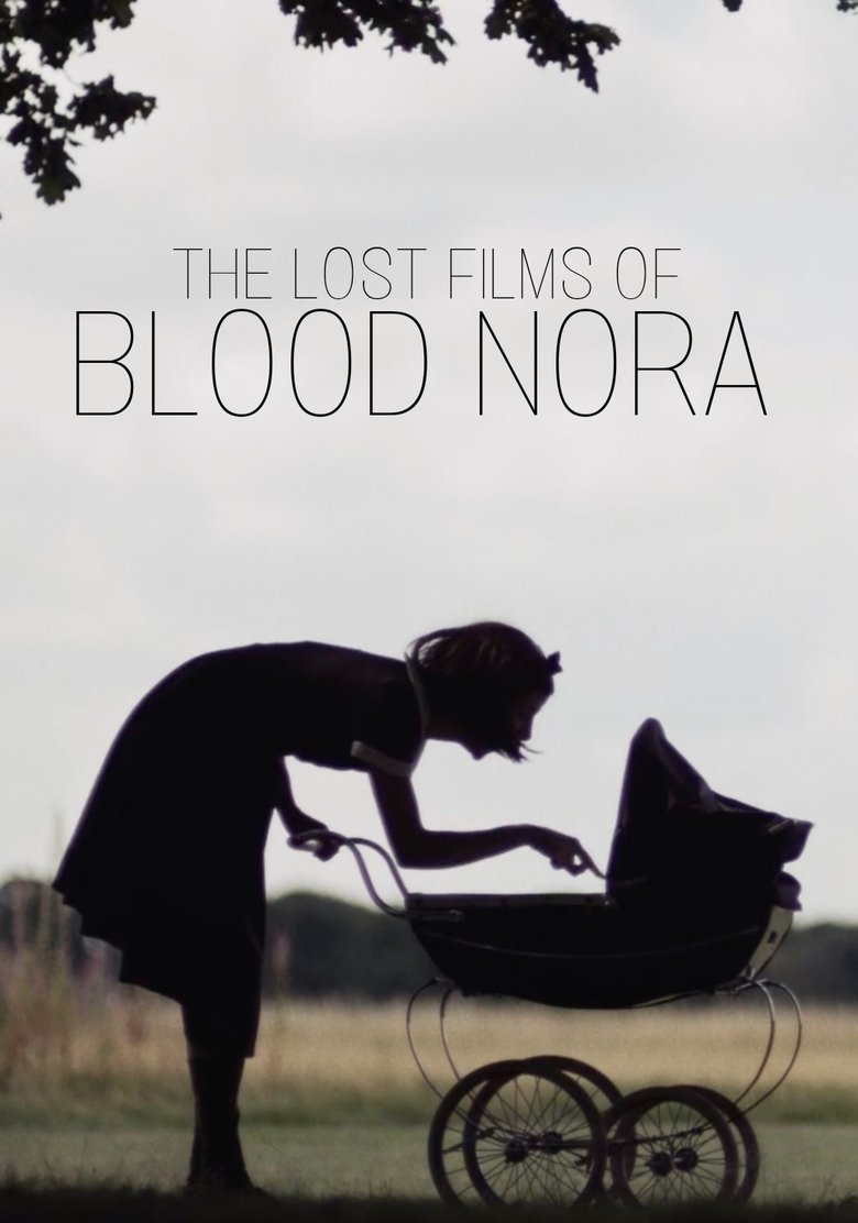 The Lost Films of Bloody Nora main poster
