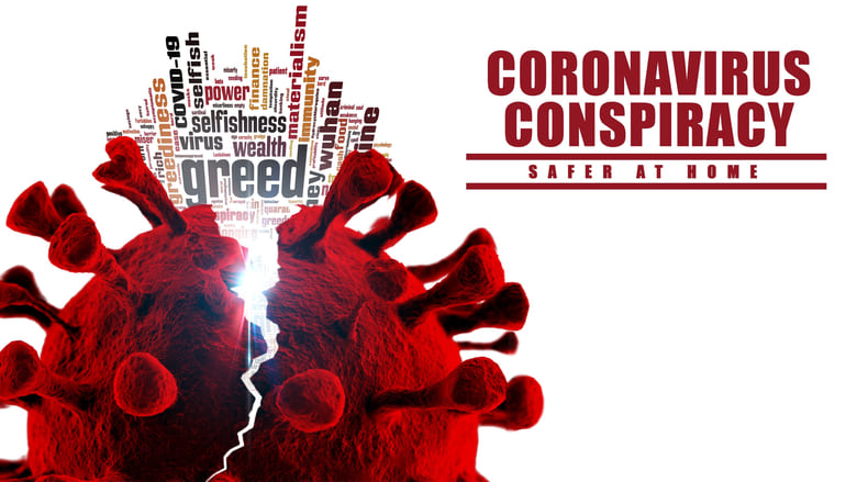 Coronavirus Conspiracy Streaming