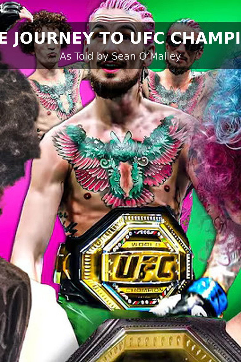 Imatge de The Journey to UFC Champion | As Told by Sean O’Malley