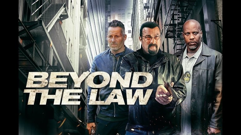 فيلم Beyond the Law 2019 مترجم اونلاين