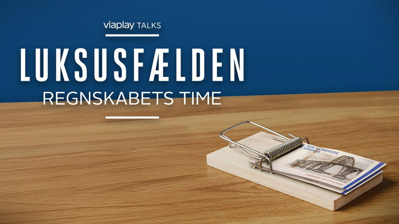 Luksusfælden - regnskabets time image 2