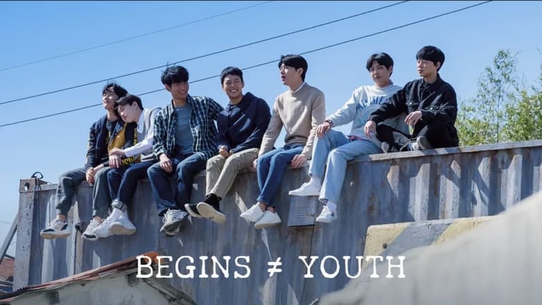 BEGINS ≠ YOUTH