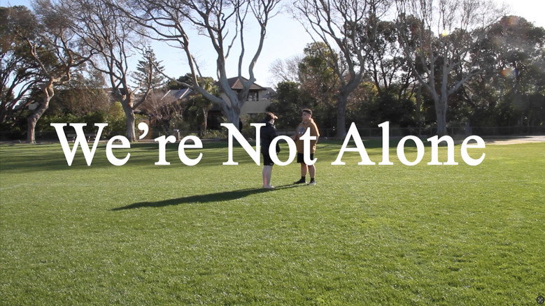 We're Not Alone