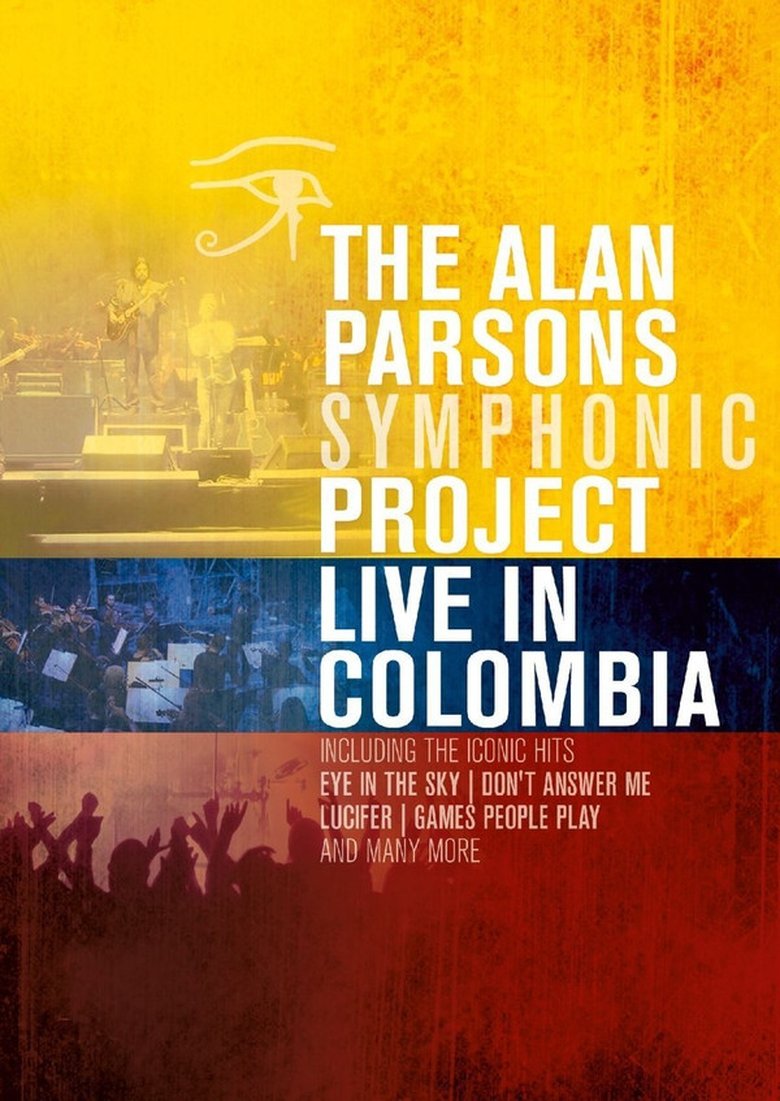Alan Parsons Symphonic Project - Live In Colombia main poster