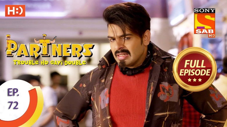 Still image for Partners - Trouble Ho Gayi Double season 1 episode 72: Partners - Trouble Ho Gayi Double - Episode 72 - 7th March 2018