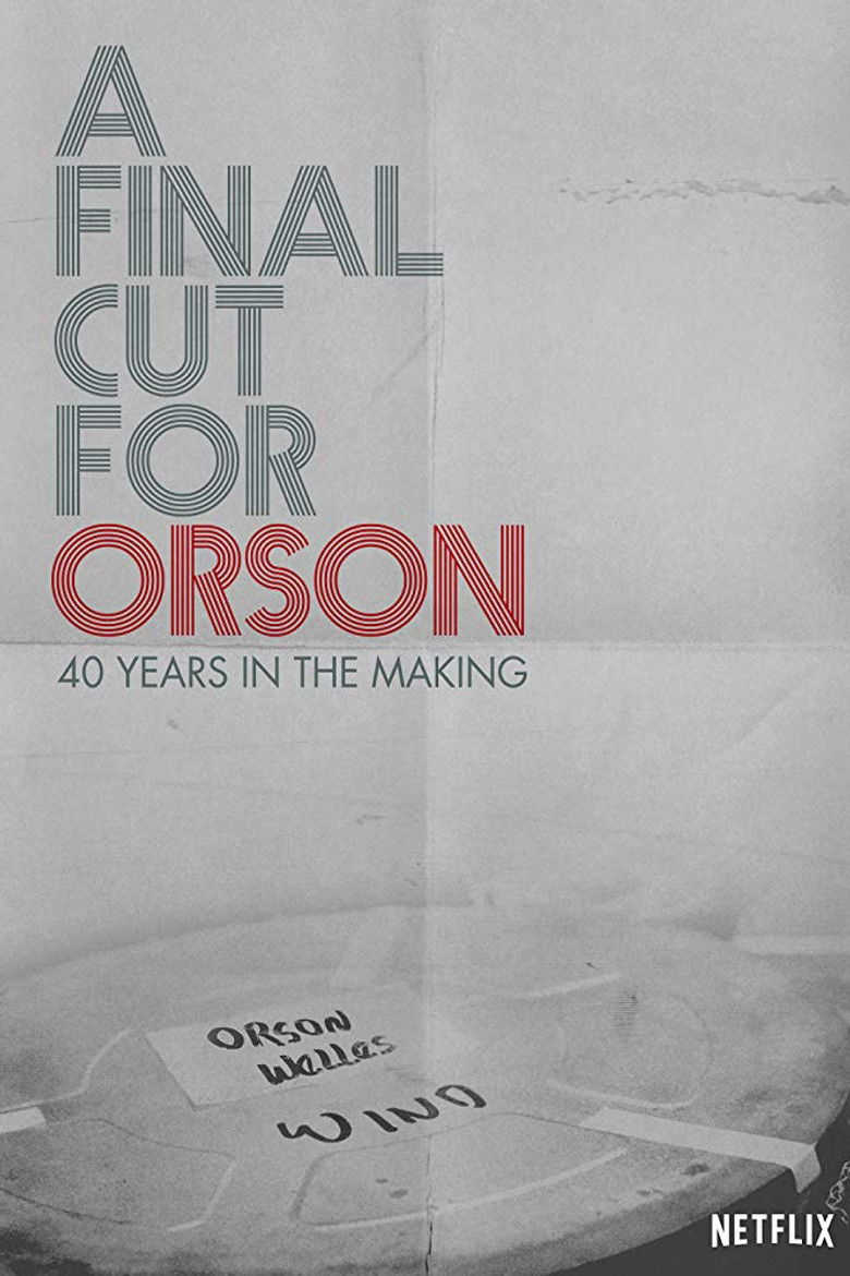 Imatge de A Final Cut for Orson: 40 Years in the Making