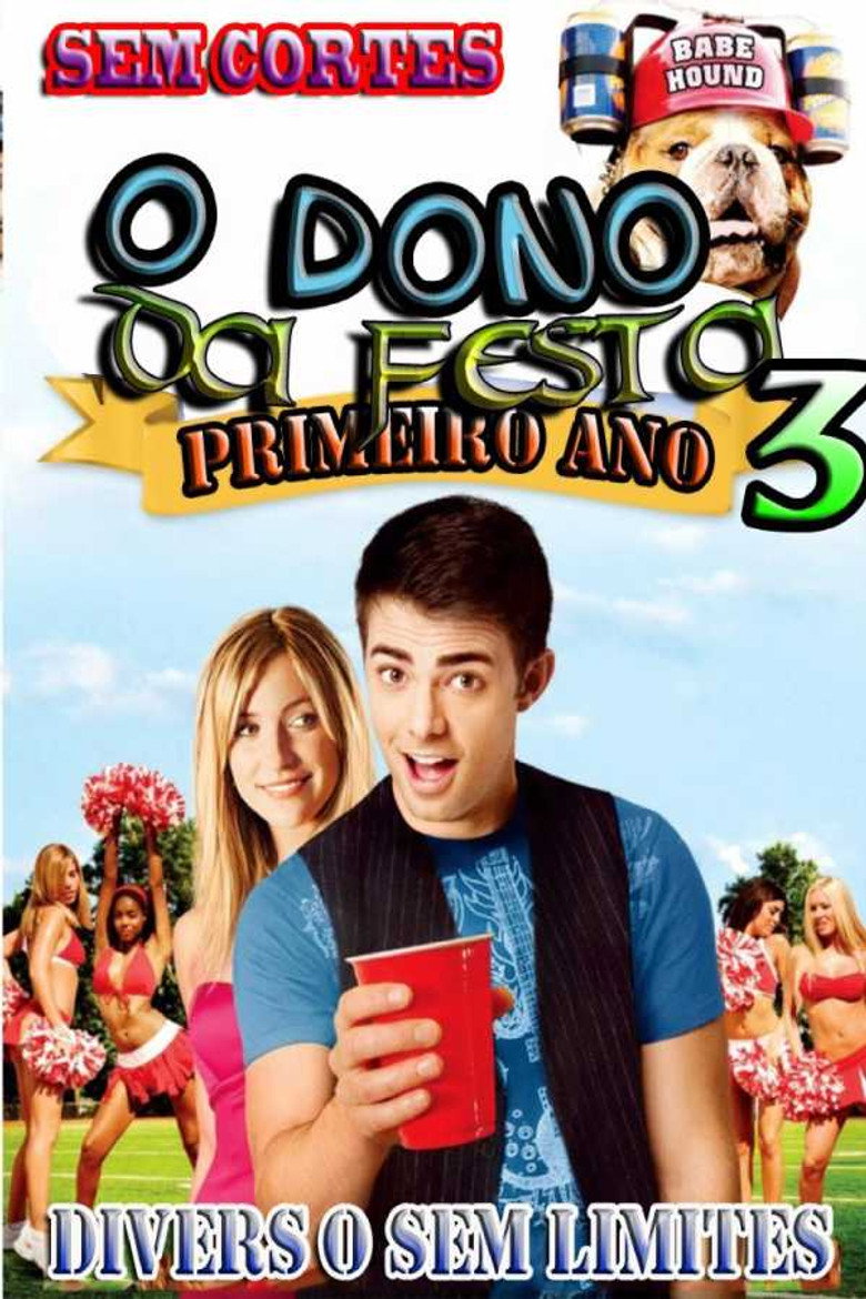 O Dono da Festa 3: A Vez dos Calouros