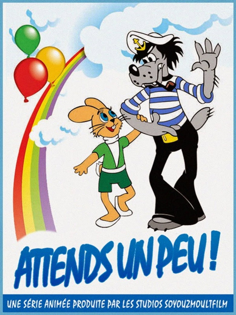 Affiche de ATTENDS UN PEU!