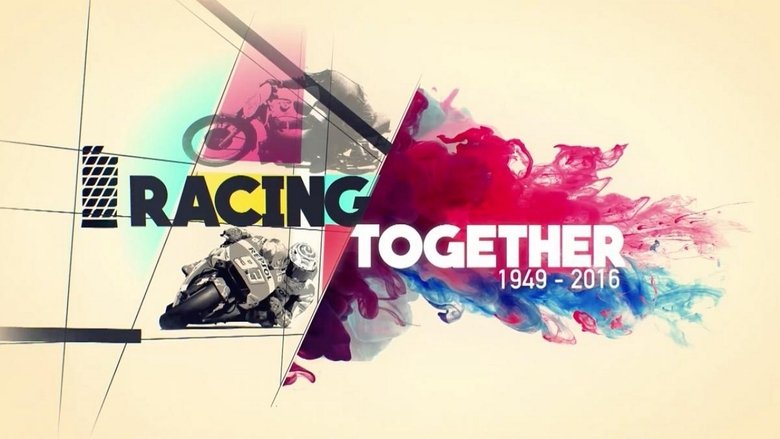 Racing together, la historia de MotoGP movie poster