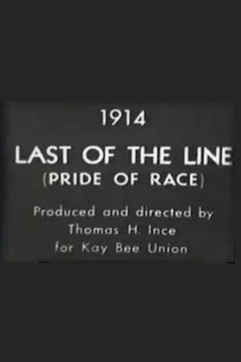 Affiche de THE LAST OF THE LINE