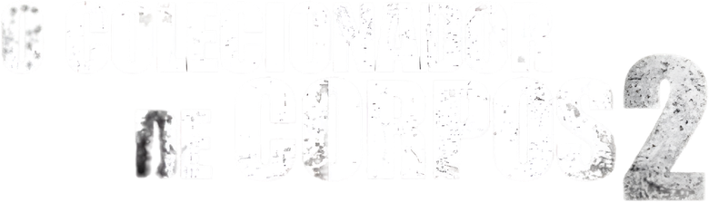 O Colecionador de Corpos 2