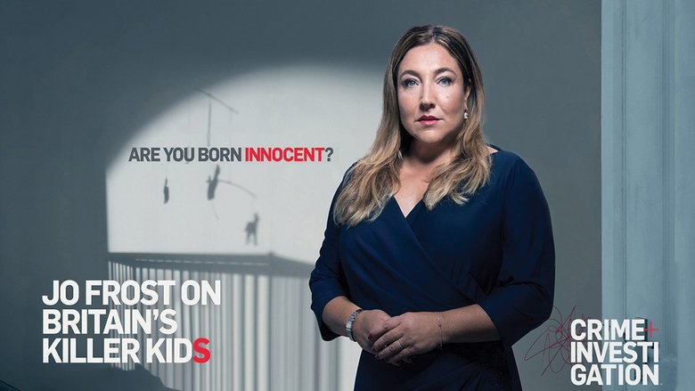 Jo+Frost+On+Britain%27s+Killer+Kids