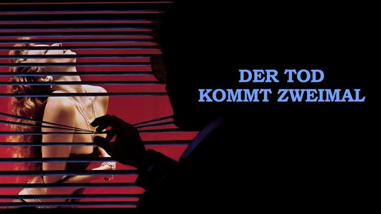 Der Tod kommt zweimal (1984)