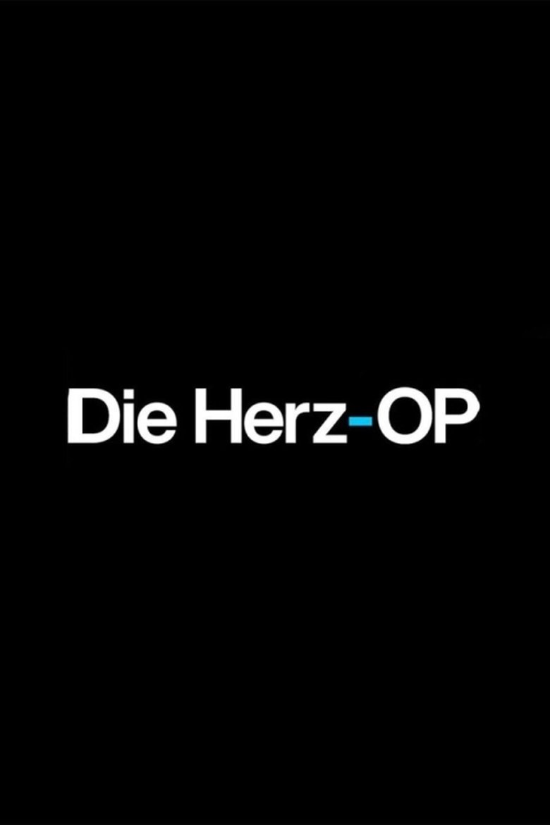 Die Herz-OP (2021)