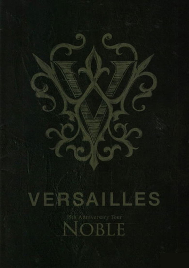 Versailles「15th Anniversary Tour -NOBLE-」