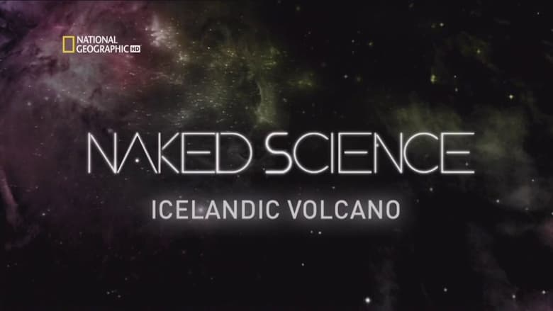 Into Iceland's Volcano en streaming