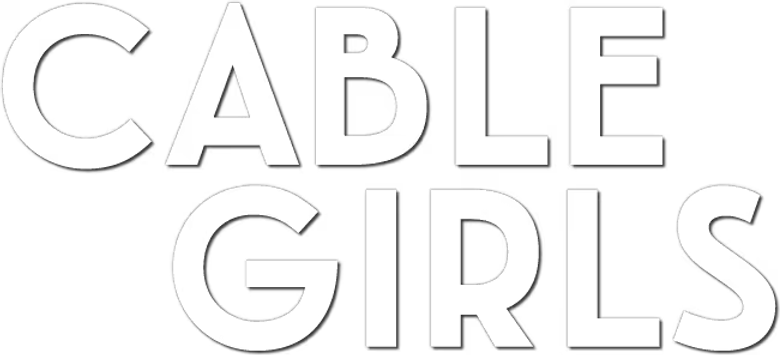 Cable Girls