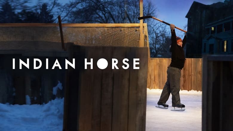 Indian Horse (2018)