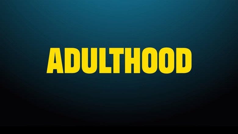 Adulthood (2025)