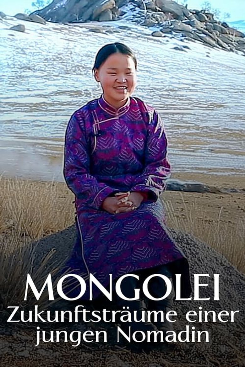 Mongolie, le rêve d'une jeune nomade poster