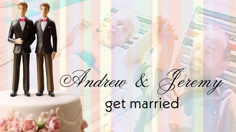 Andrew and Jeremy Get Married