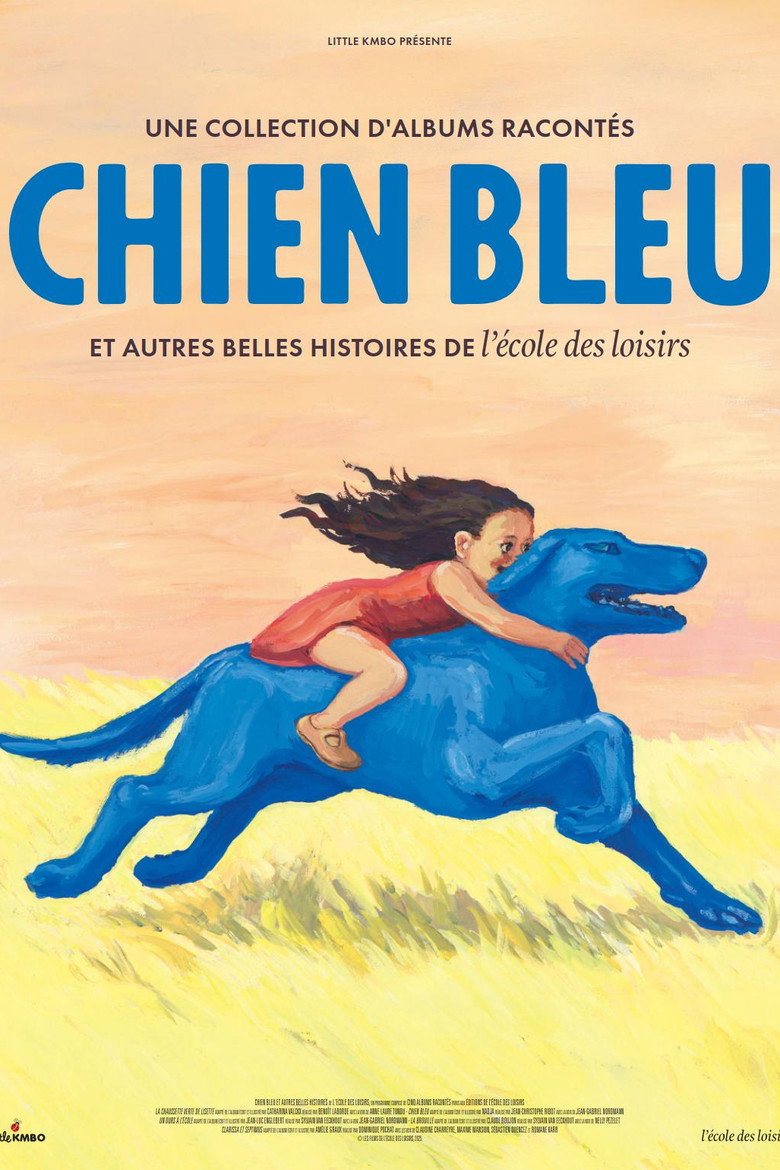 Chien bleu et autres belles histoires de l'école des loisirs