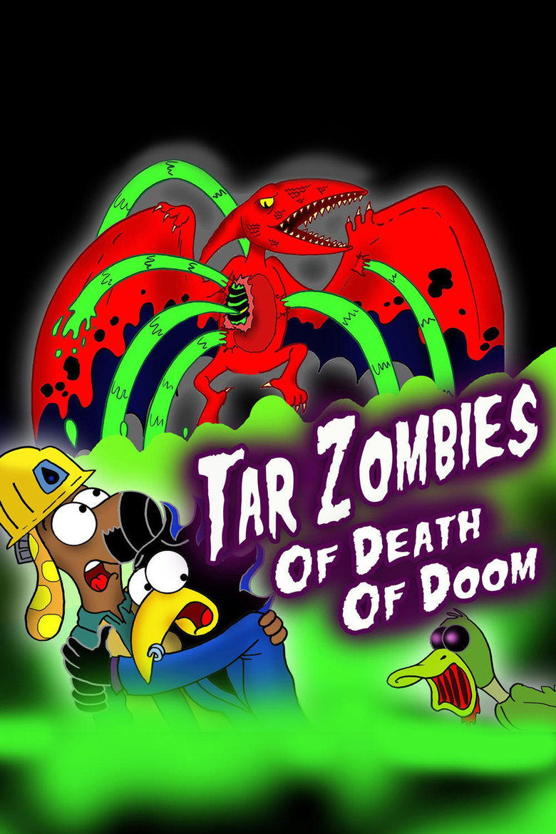 Tar Zombies of Death of Doom — poster