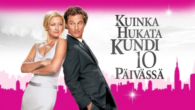 How to Lose a Guy in 10 Days (2003)