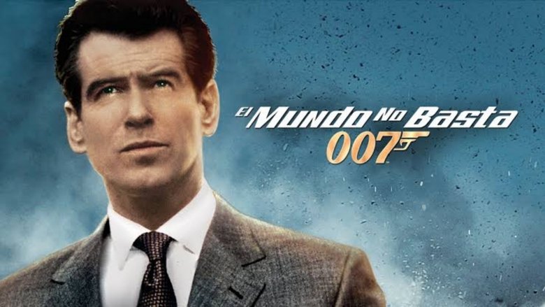El mundo nunca es suficiente (1999)