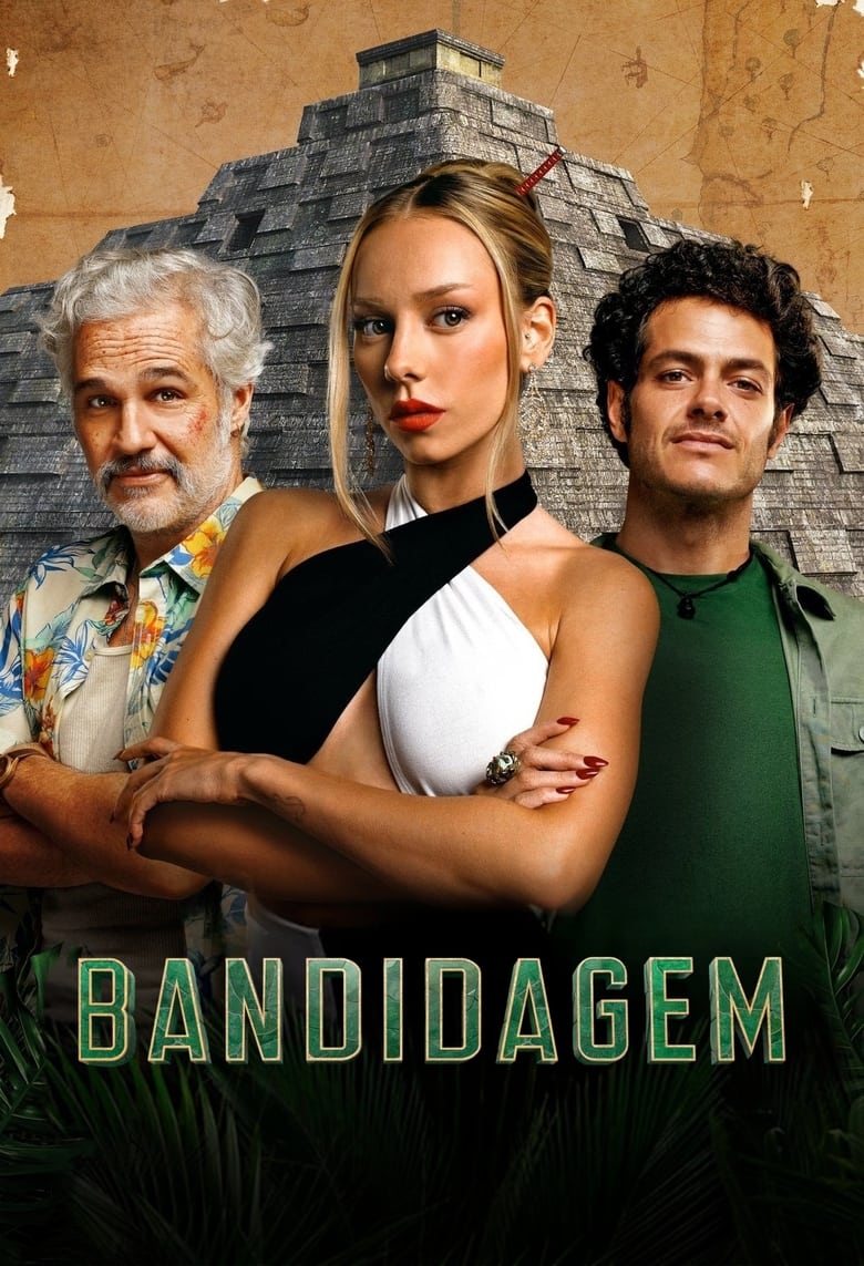 Bandidos – Bandidagem