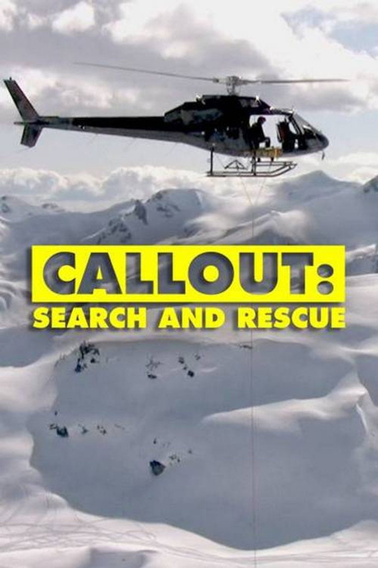 Callout: Search and Rescue