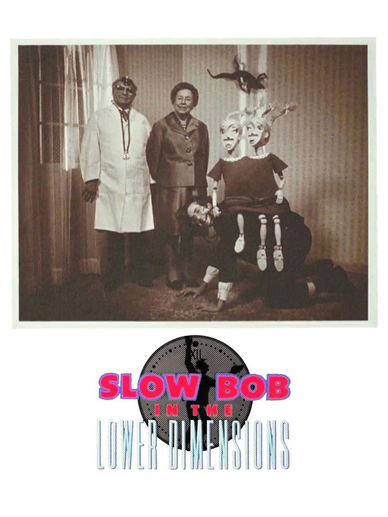 Imatge de Slow Bob in the Lower Dimensions