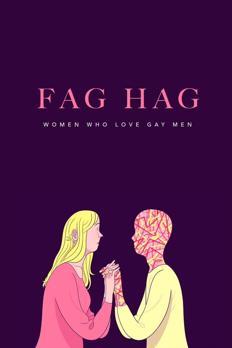 Fag Hags: Women Who Love Gay Men poster