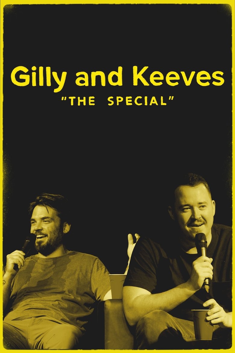 Gilly and Keeves: The Special main poster