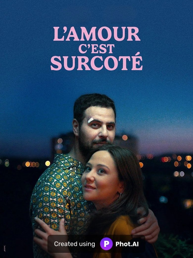 L'Amour c'est surcoté (2025)