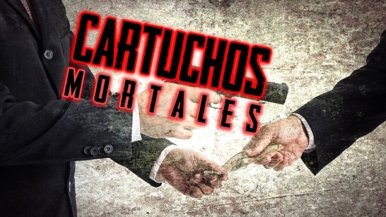 Cartuchos mortales movie poster