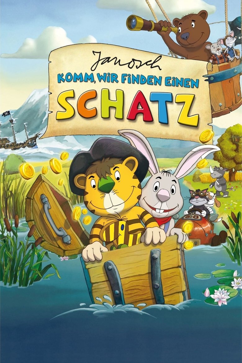 Janosch – Komm, wir finden einen Schatz main poster