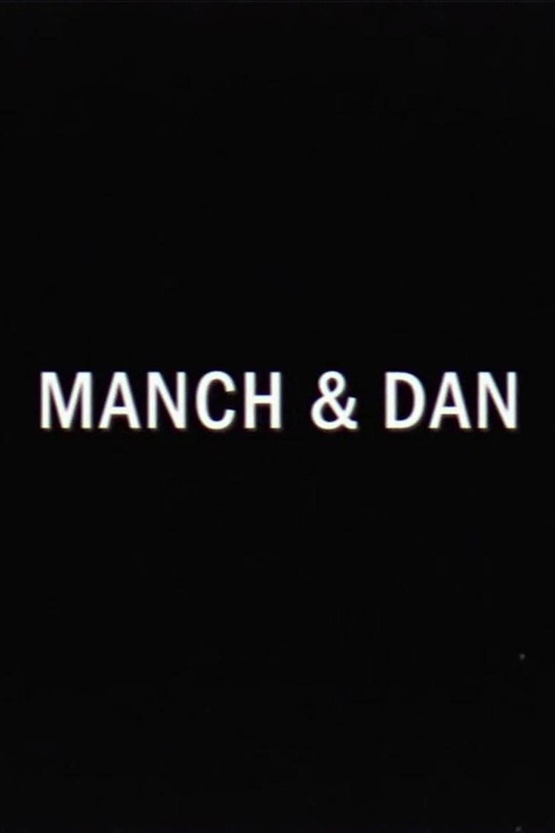 Manch & Dan main poster