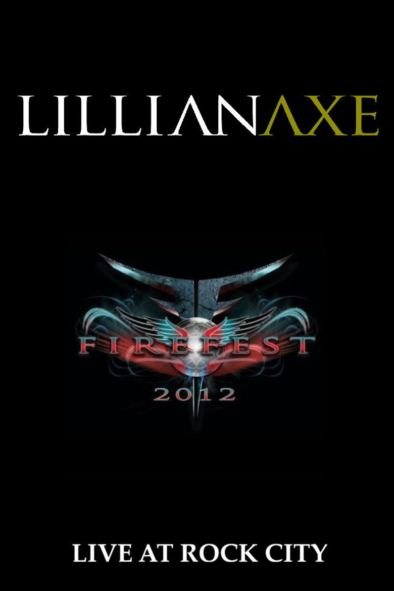 Lillian Axe: Live at Firefest background