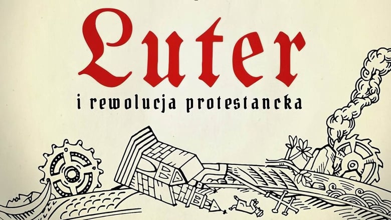 Luter i rewolucja protestancka movie poster