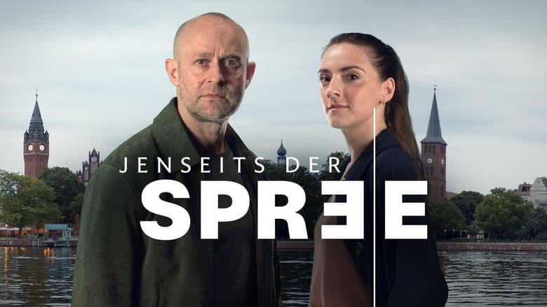 مشاهدة مسلسل Jenseits der Spree مترجم أون لاين بجودة عالية