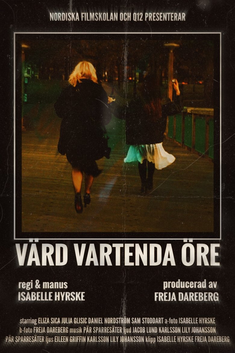 Värd Vartenda Öre main poster