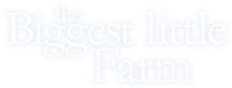 The Biggest Little Farm